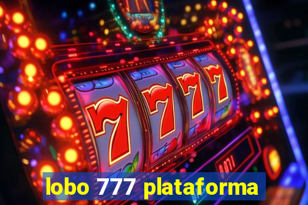 lobo 777 plataforma